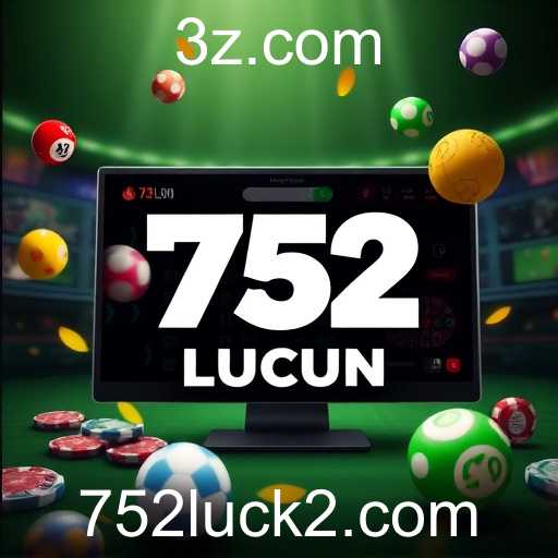 A Ascensão do 752luck.com no Mercado de Jogos Online